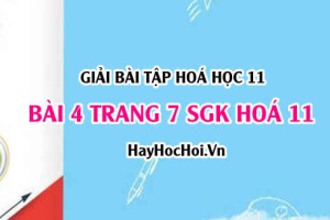 Giải bài 4 trang 7 SGK Hoá 11: Hiện tượng điện li, phân loại chất điện li mạnh, chất điện li yếu